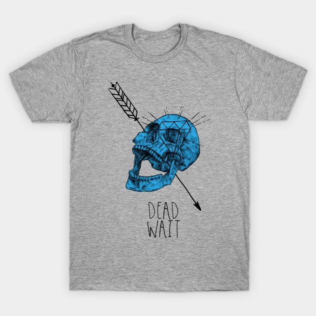 Dead Wait T-Shirt by fakebandshirts